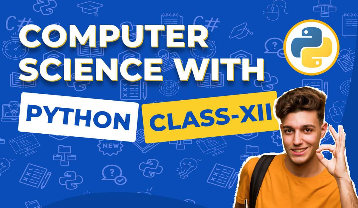 computer science with python class 12th studytrigger.com 1 1
